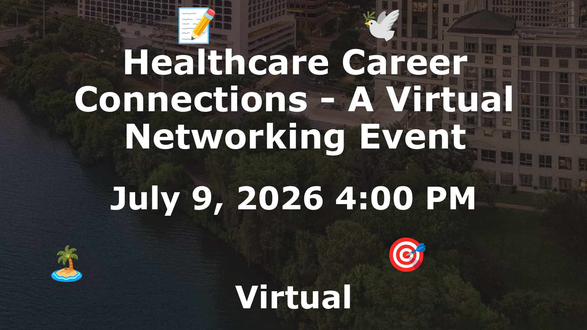 Healthcare Career Connections - A Virtual Networking Event event image